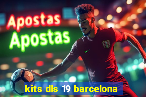 kits dls 19 barcelona